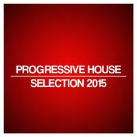 Progressive House Selection 2015