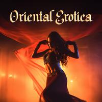 Oriental Erotica (Sensual Hang & Bandura, Lustful Atmosphere, Tantric Love Music)