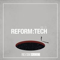 Reform:Tech, Vol. 21