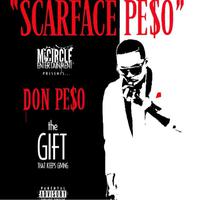 Scarface Pe$o