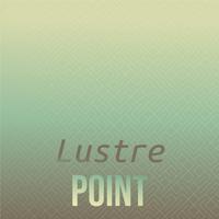 Lustre Point