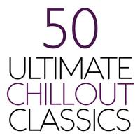 50 Ultimate Chillout Classics