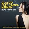 Glasgo - Ready for This (Ready2go Remix)