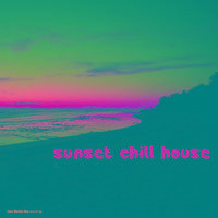 Sunset Chill House