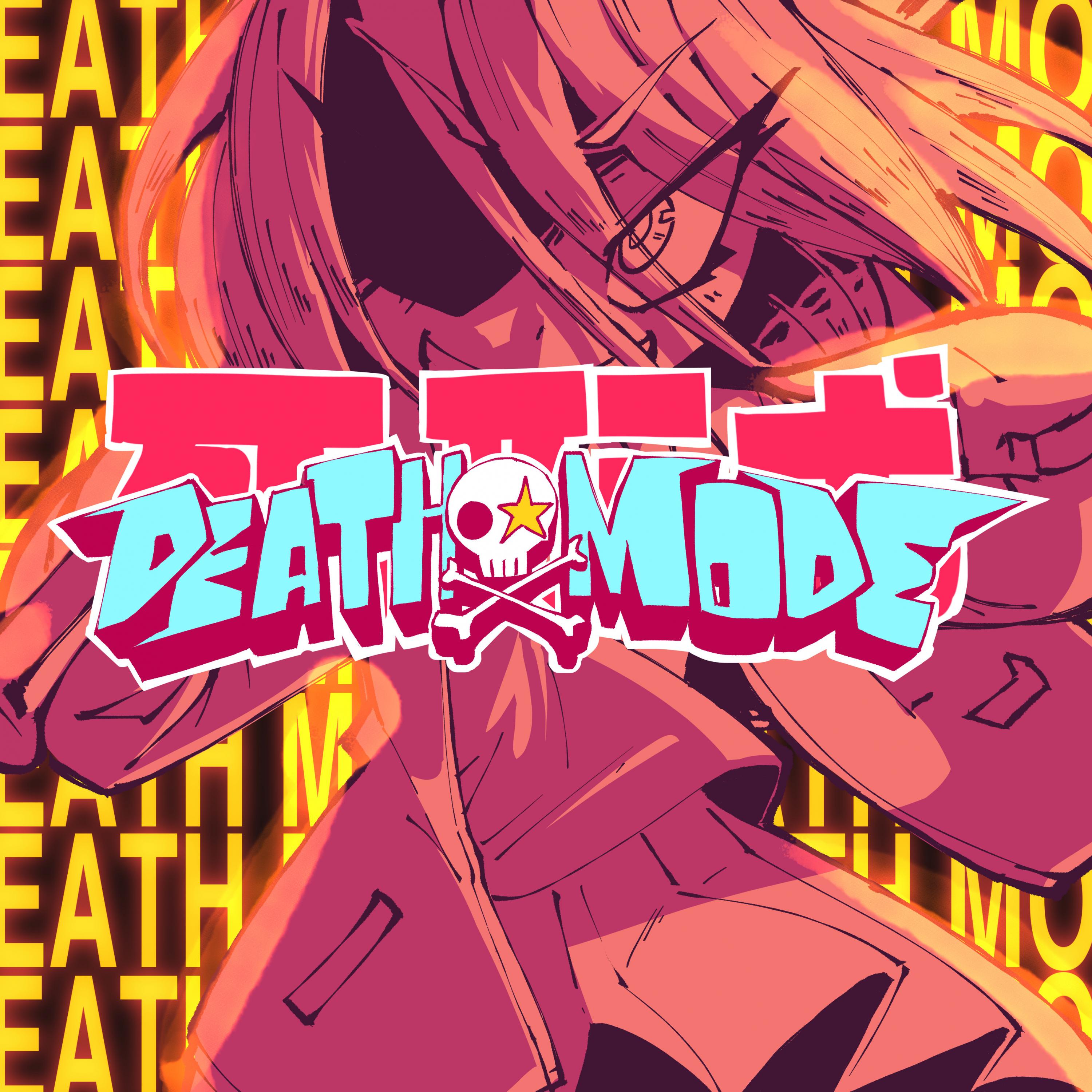 DEATH MODE