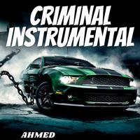 Criminal Instrumental