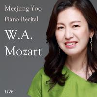 Meejung Yoo Piano Recital - W.A. Mozart(Live)