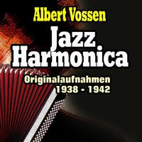 Jazz Harmonica (Originalaufnahmen 1938 - 1942)