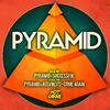 Pyramid - Come Again (Original Mix)