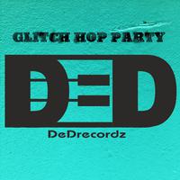 Glitch Hop Party