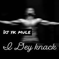 I Dey Knack