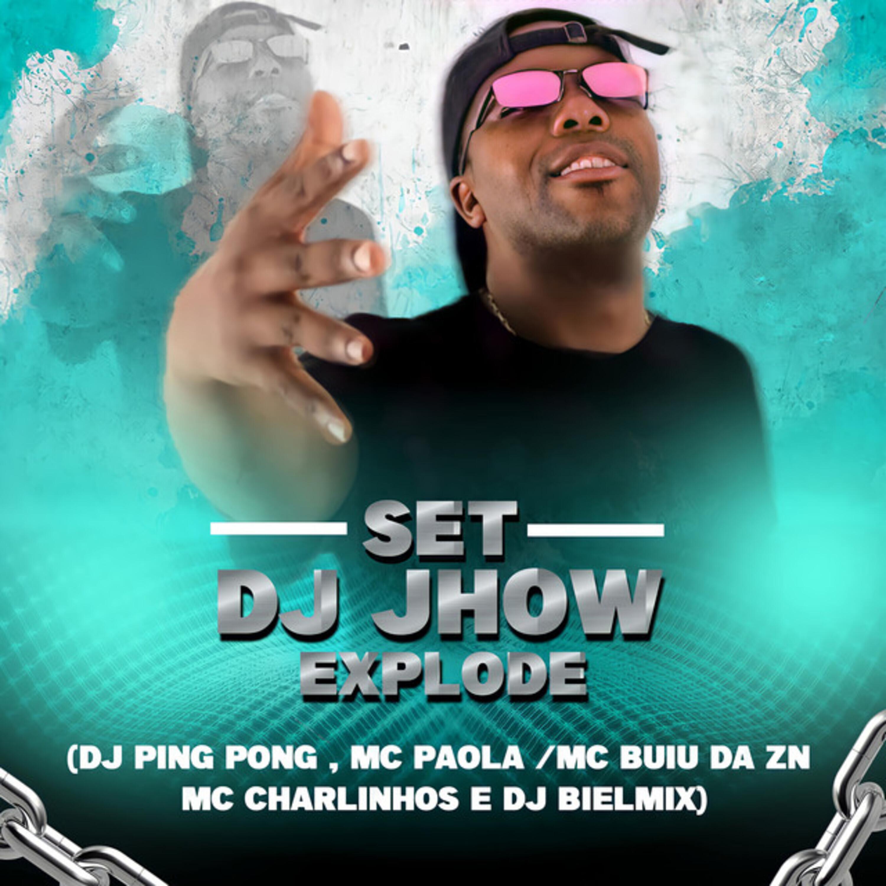 Set Dj Jhow Explode