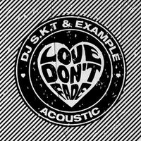 Love Don't Fade (Acoustic)