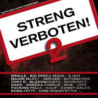 STRENG VERBOTEN 2 (Full Album)