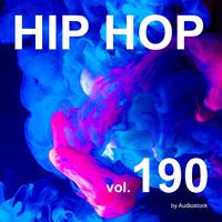 HIP HOP, Vol. 190 -Instrumental BGM- by Audiostock