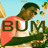 BUM (feat. Blowsco)