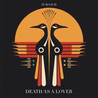 Death As A Lover