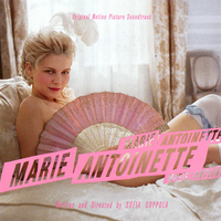 Marie Antoinette (Original Motion Picture Soundtrack)