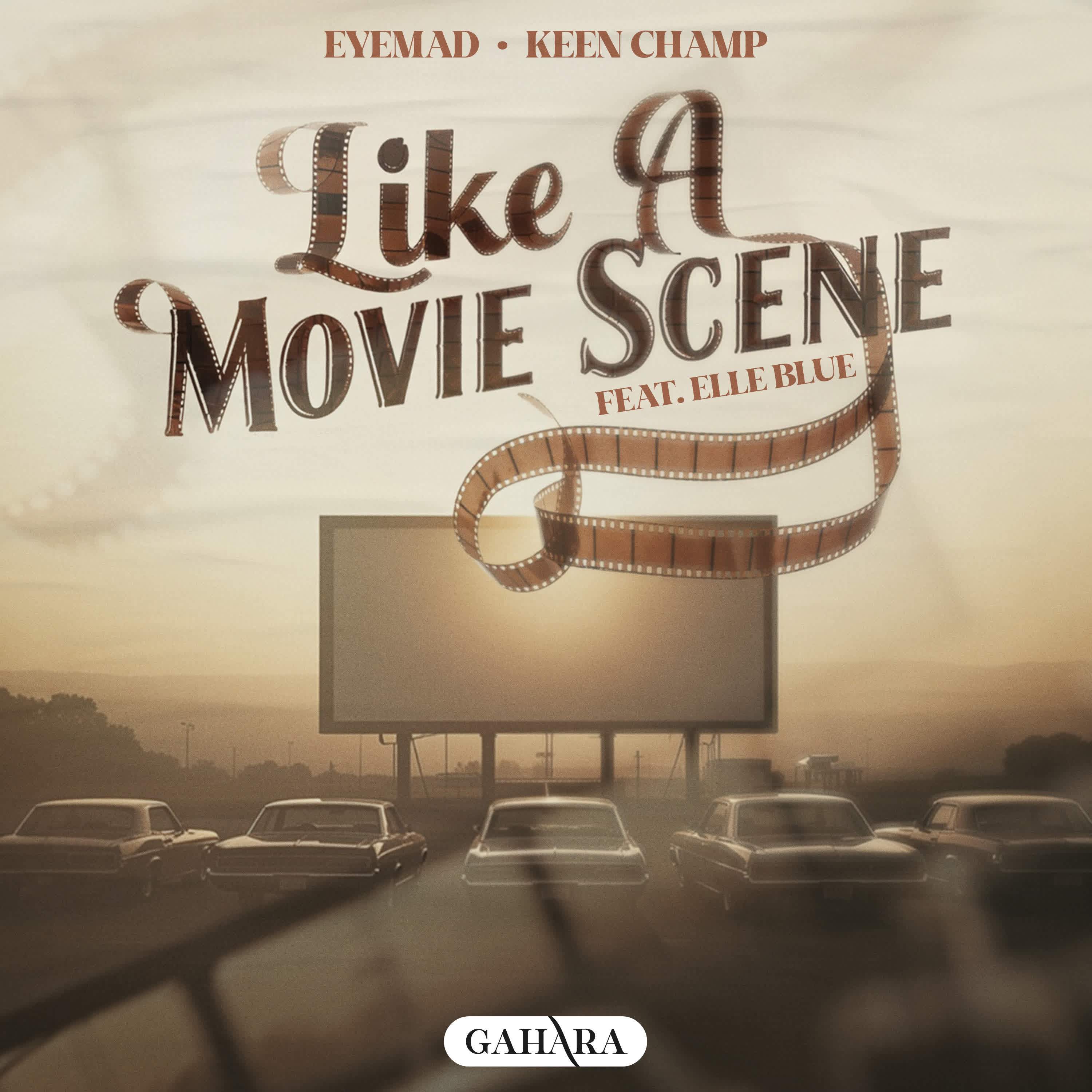 Like A Movie Scene (feat. Elle Blue)