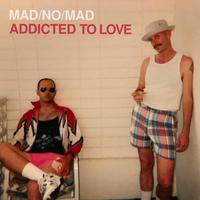 Addicted to Love