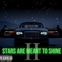 Stars Are Meant To Shine 2