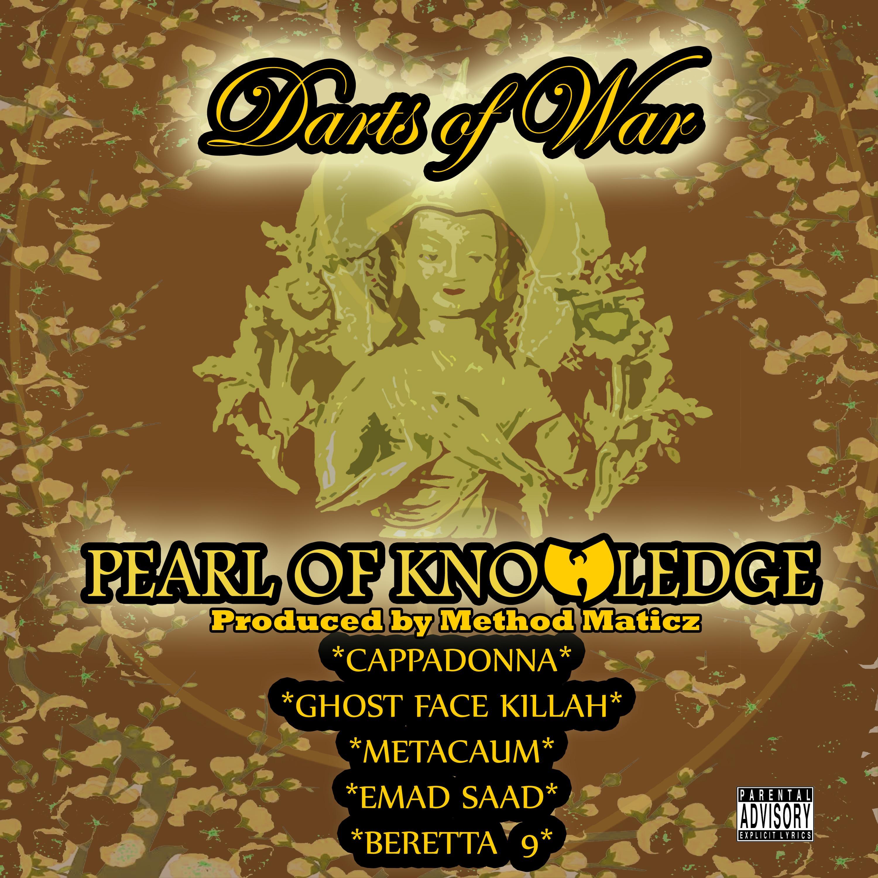 Pearl Of Knowledge (feat. Cappadonna, Ghostface Killah, Metacaum & Beretta 9)