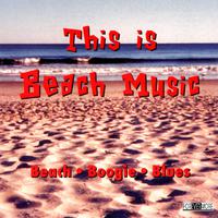 This Is Beach Music, Vol. 1