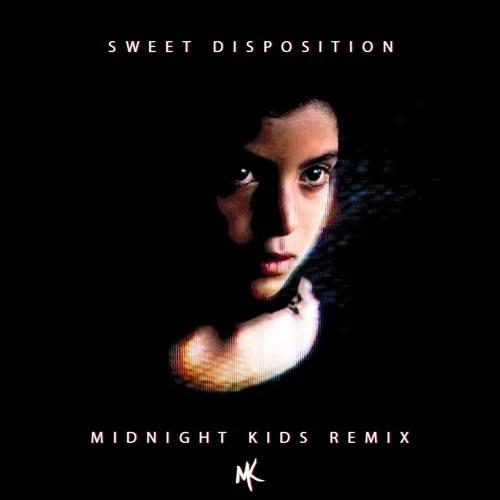 Sweet Disposition (Midnight Kids Remix)