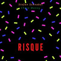 Risque (feat. Stefan Schnabel)