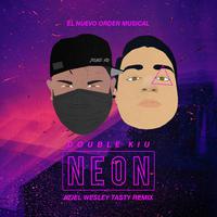 Neon (Aziel Wesley) (Tasty Remix)