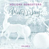 Holiday Songsters: Winter's Song, Vol. 2