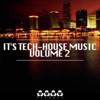 It's Tech-House Music, Vol. 2