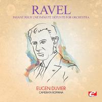 Ravel: Pavane pour une infante défunte for Orchestra (Digitally Remastered)