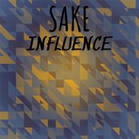 Sake Influence