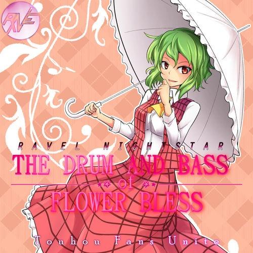 The Drums And Bass Of Flower Bless_Ravel Nightstar_The Drums And Bass Of Flower Bless | 在线播放_The Drums And Bass Of Flower Bless歌词_The Drums And Bass Of Flower Bless下载 | 网易云音乐