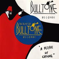 The Beast Of Bulltone Records