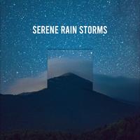 15 Serene Rain Storms for Ultimate Calm