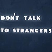 Don't Talk To Strangers (feat. Vinny Bag$$ & Don Cheech)