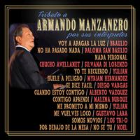 Tributo a Armando Manzanero por Sus Interpretes