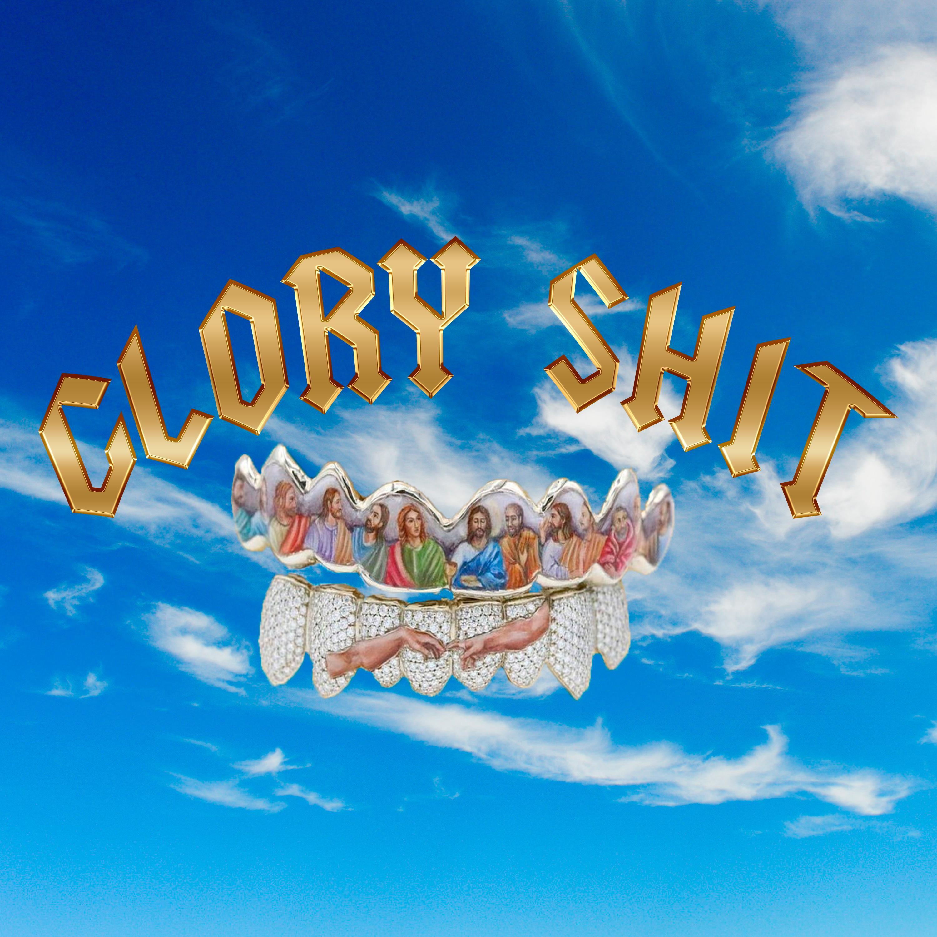 Glory Shit