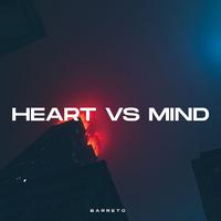 HEART VS MIND