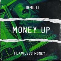 Money Up (feat. 18Milli)