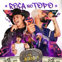 Roça no Topo (Deluxe) [Ao Vivo]