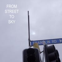 From Street to Sky