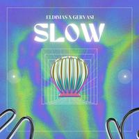 Slow