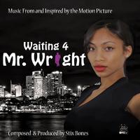 Waiting 4 Mr. Wright (Original Motion Picture Soundtrack)