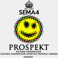 Second Generation / Second Generation (Hostile Product Remix)