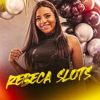 Rebeca Slots