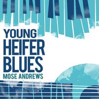 Young Heifer Blues