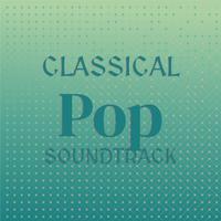 Classical Pop Soundtrack